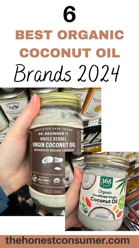 The 6 Best Organic Coconut Oils of 2024 — The .